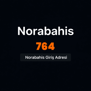 norabahis764